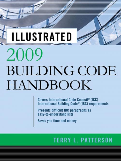 Cover of the book Illustrated 2009 Building Code Handbook by Terry Patterson, McGraw-Hill Education