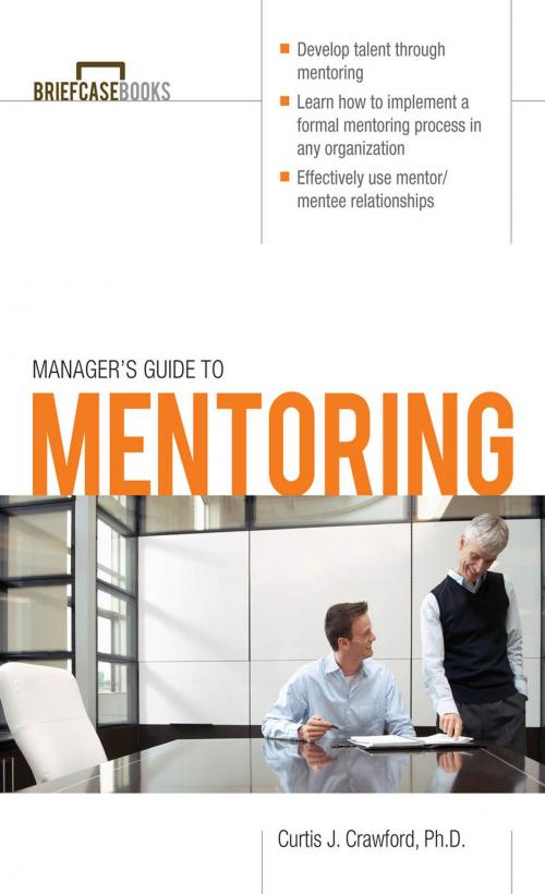 Cover of the book Manager's Guide to Mentoring by Curtis J. Crawford, Ph.D., McGraw-Hill Education