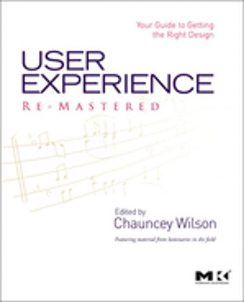 Cover of the book User Experience Re-Mastered by Chauncey Wilson, Elsevier Science