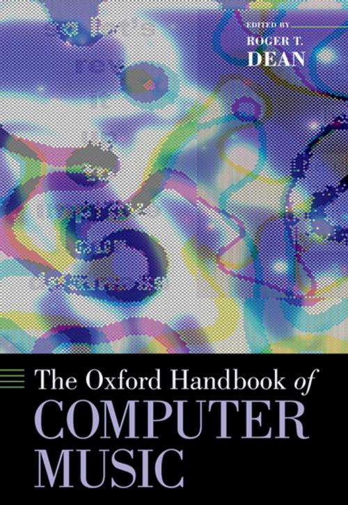 Cover of the book The Oxford Handbook of Computer Music by , Oxford University Press