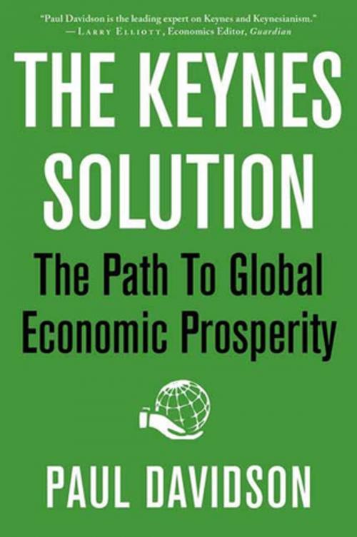 Cover of the book The Keynes Solution by Paul Davidson, St. Martin's Press