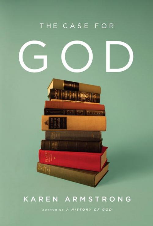 Cover of the book The Case for God by Karen Armstrong, Knopf Doubleday Publishing Group