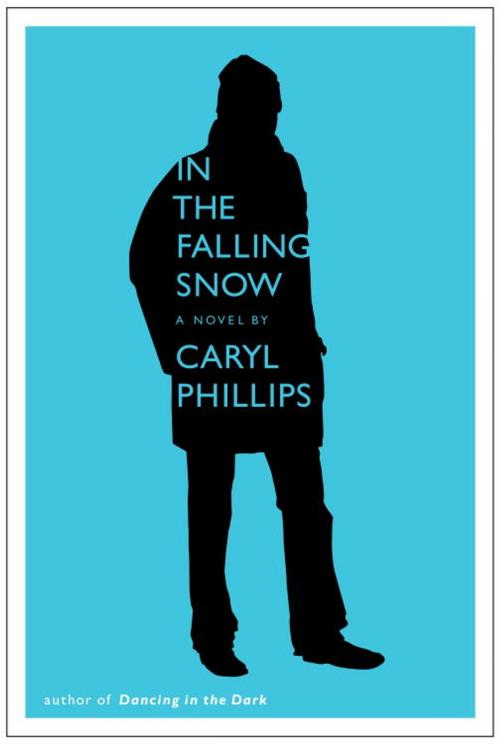 Cover of the book In the Falling Snow by Caryl Phillips, Knopf Doubleday Publishing Group