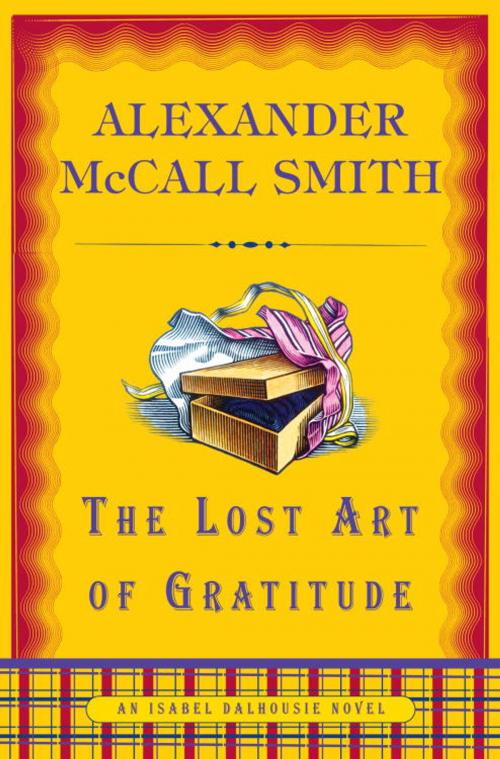Cover of the book The Lost Art of Gratitude by Alexander McCall Smith, Knopf Doubleday Publishing Group