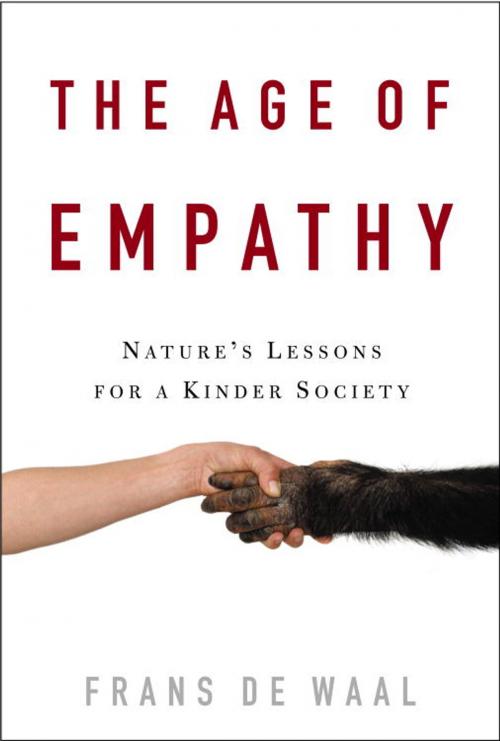 Cover of the book The Age of Empathy by Frans de Waal, Crown/Archetype