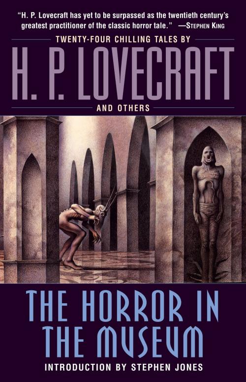 Cover of the book The Horror in the Museum by H. P. Lovecraft, Random House Publishing Group