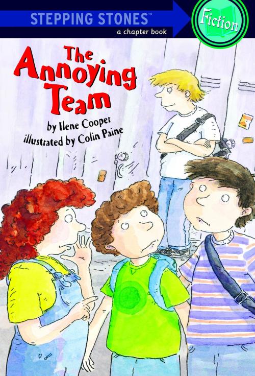Cover of the book The Annoying Team by Ilene Cooper, Random House Children's Books