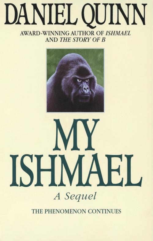 Cover of the book My Ishmael by Daniel Quinn, Random House Publishing Group