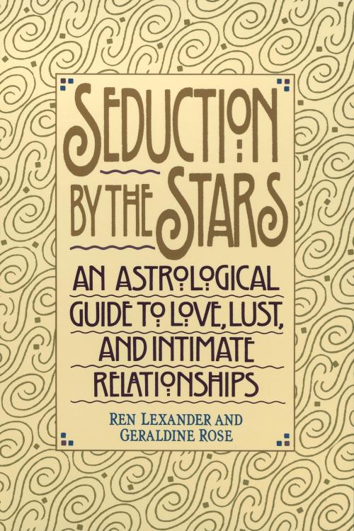 Cover of the book Seduction by the Stars by Ren Lexander, Geraldine Rose, Random House Publishing Group