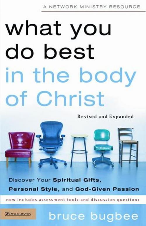 Cover of the book What You Do Best in the Body of Christ by Bruce L. Bugbee, Zondervan