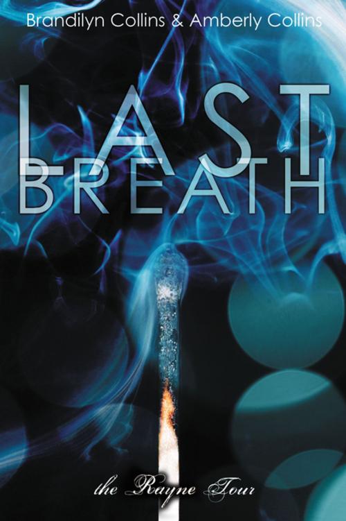 Cover of the book Last Breath by Brandilyn Collins, Amberly Collins, Zondervan