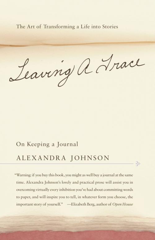 Cover of the book Leaving a Trace by Alexandra Johnson, Little, Brown and Company