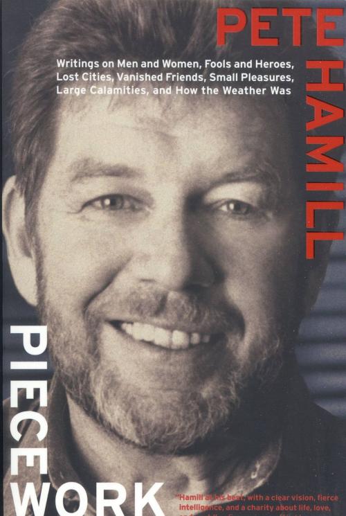 Cover of the book Piecework by Pete Hamill, Little, Brown and Company