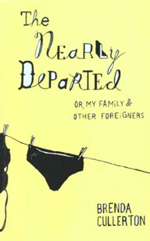 Cover of the book The Nearly Departed by Brenda Cullerton, Little, Brown and Company
