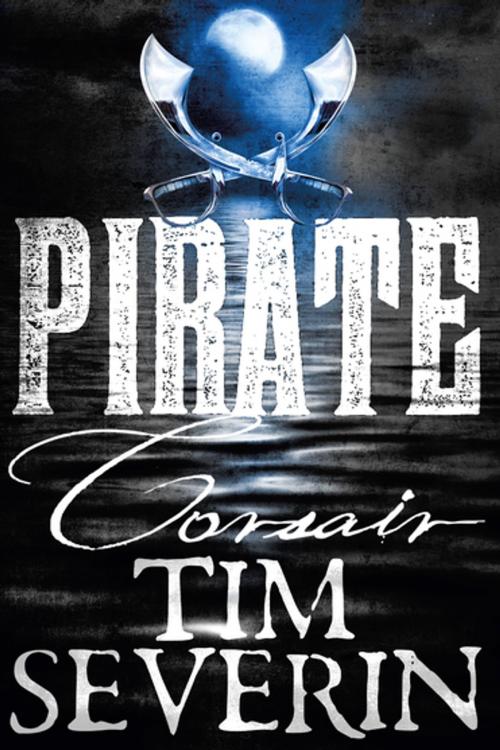 Cover of the book Corsair by Tim Severin, Pan Macmillan