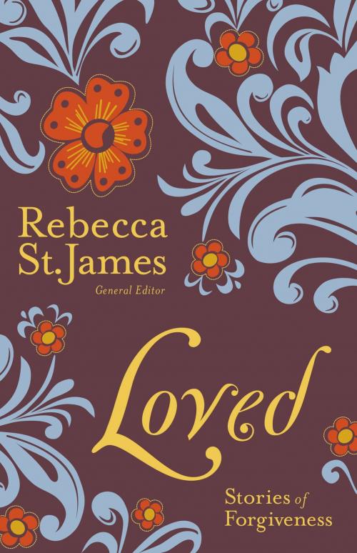 Cover of the book Loved by Rebecca St. James, FaithWords