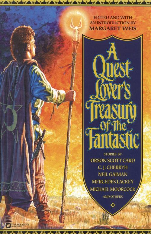 Cover of the book A Quest-Lover's Treasury of the Fantastic by Margaret Weis, Grand Central Publishing