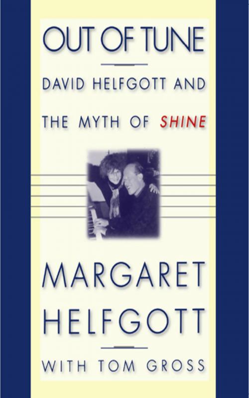 Cover of the book Out of Tune by Margaret Helfgott, Tom Gross, Grand Central Publishing