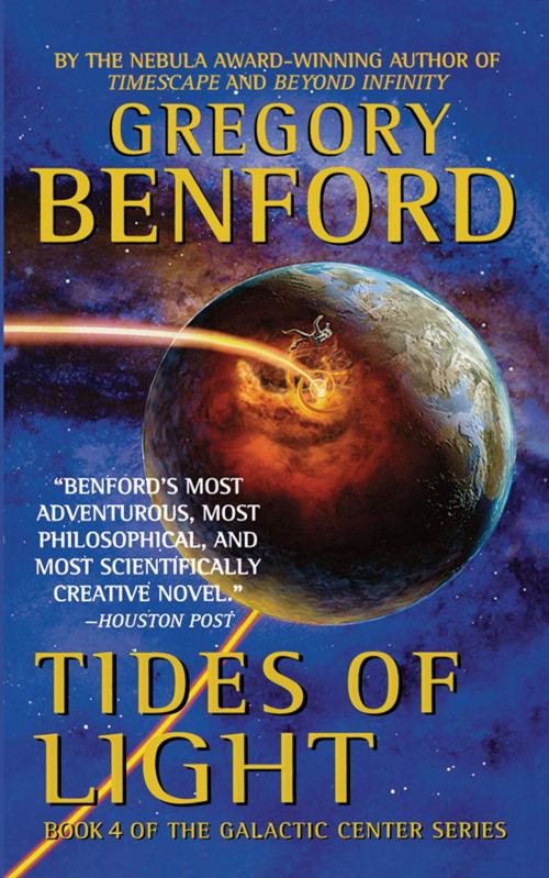 Cover of the book Tides of Light by Gregory Benford, Grand Central Publishing