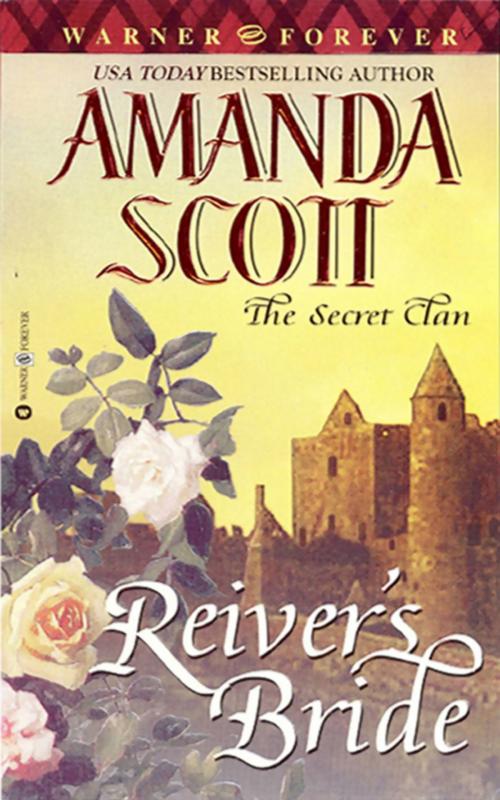 Cover of the book The Secret Clan by Amanda Scott, Grand Central Publishing