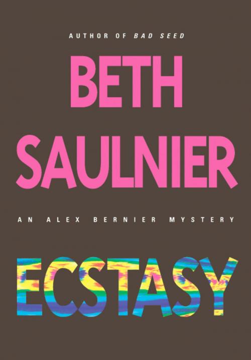 Cover of the book Ecstasy by Beth Saulnier, Grand Central Publishing