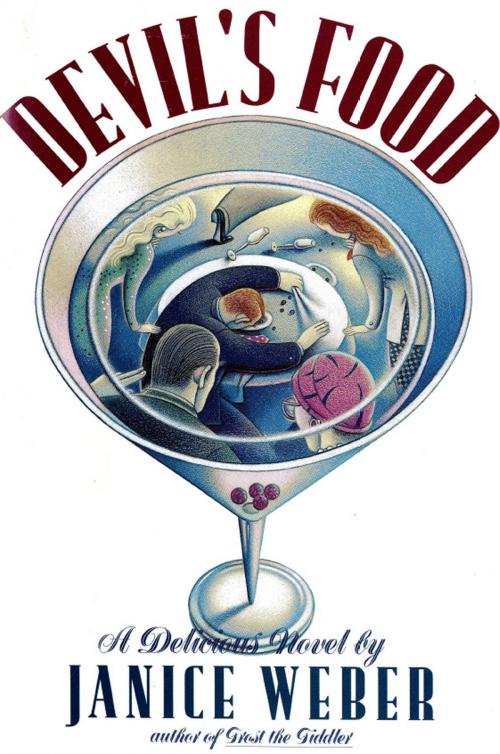 Cover of the book Devil's Food by Janice Weber, Grand Central Publishing