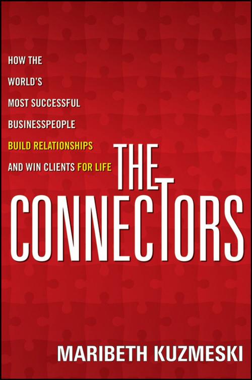 Cover of the book The Connectors by Maribeth Kuzmeski, Wiley