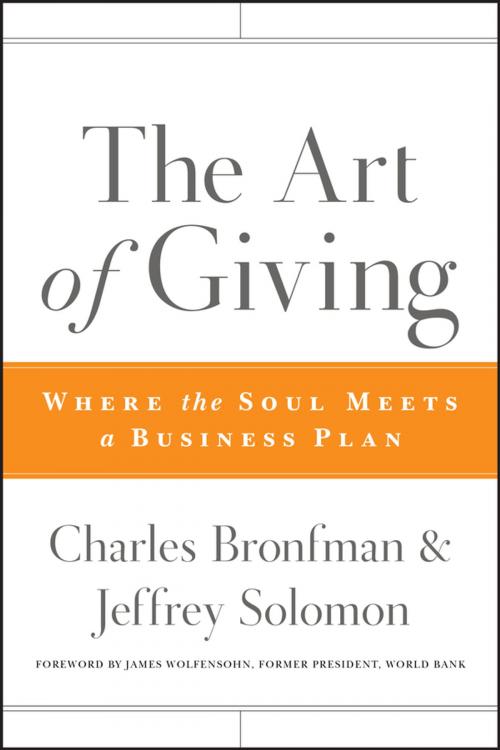 Cover of the book The Art of Giving by Charles Bronfman, Jeffrey R. Solomon, Wiley