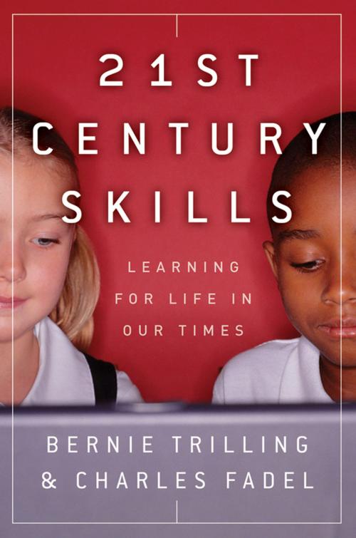 Cover of the book 21st Century Skills by Bernie Trilling, Charles Fadel, Wiley