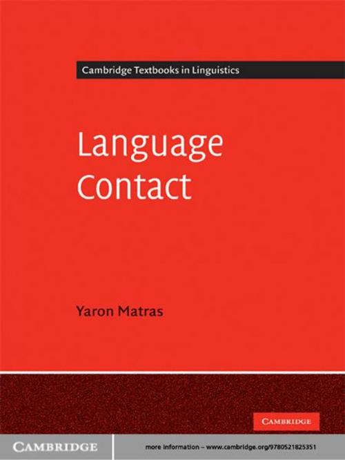 Cover of the book Language Contact by Yaron Matras, Cambridge University Press