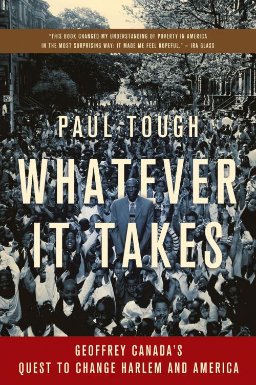 Cover of the book Whatever It Takes by Paul Tough, HMH Books