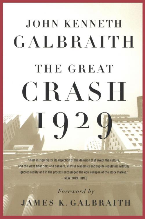 Cover of the book The Great Crash 1929 by John Kenneth Galbraith, HMH Books