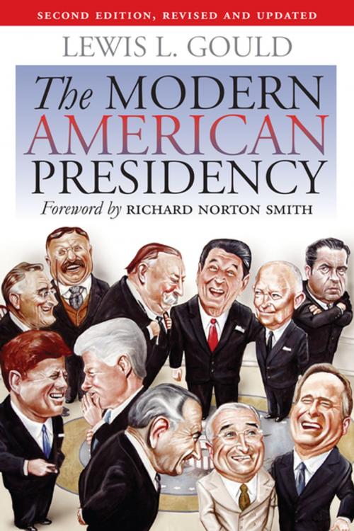 Cover of the book The Modern American Presidency by Lewis L. Gould, University Press of Kansas