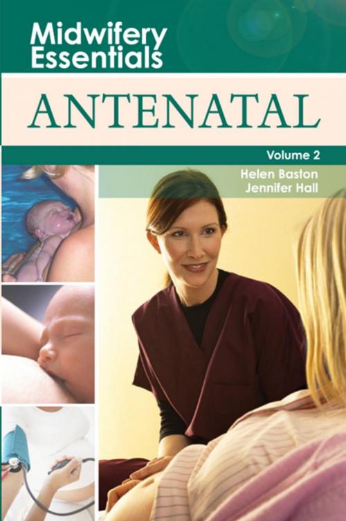 Cover of the book Midwifery Essentials: Antenatal by Helen Baston, Jennifer Hall, Elsevier Health Sciences UK
