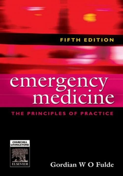 Cover of the book Emergency Medicine by Gordian W. O. Fulde, MB BS, FRCS(Edin), FRACS, FRCS(A&E), FACEM, Elsevier Health Sciences