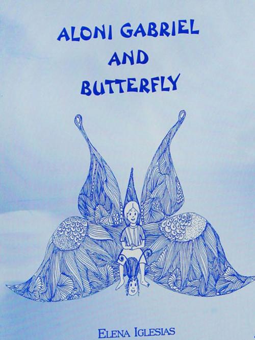 Cover of the book Aloni Gabriel and Butterfly by Elena Iglesias, SynergEbooks