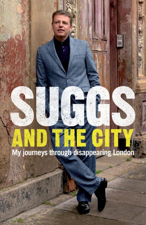 Cover of the book Suggs and the City by Suggs, Headline