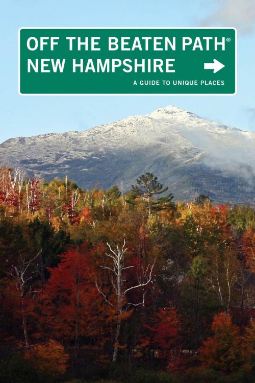 Cover of the book New Hampshire Off the Beaten Path® by Barbara Rogers, Stillman Rogers, Globe Pequot Press