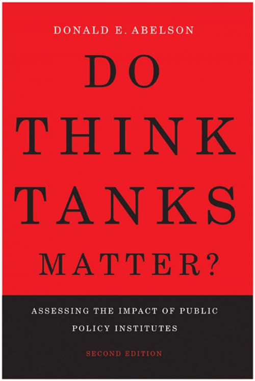 Cover of the book Do Think Tanks Matter?, Second Edition by Donald E. Abelson, MQUP