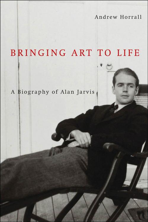 Cover of the book Bringing Art to Life by Andrew Horrall, MQUP