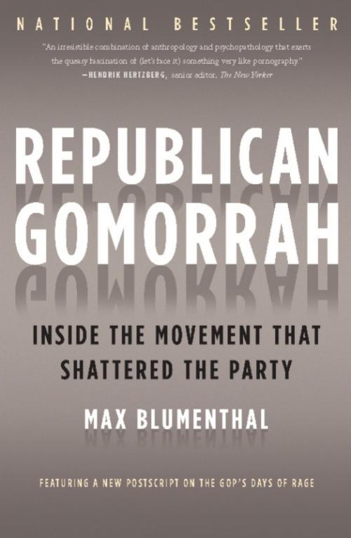 Cover of the book Republican Gomorrah by Max Blumenthal, PublicAffairs