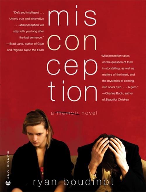 Cover of the book Misconception by Ryan Boudinot, Grove/Atlantic, Inc.