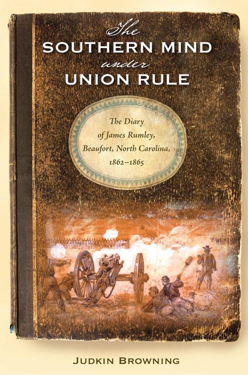 Cover of the book The Southern Mind Under Union Rule by Judkin Browning, University Press of Florida