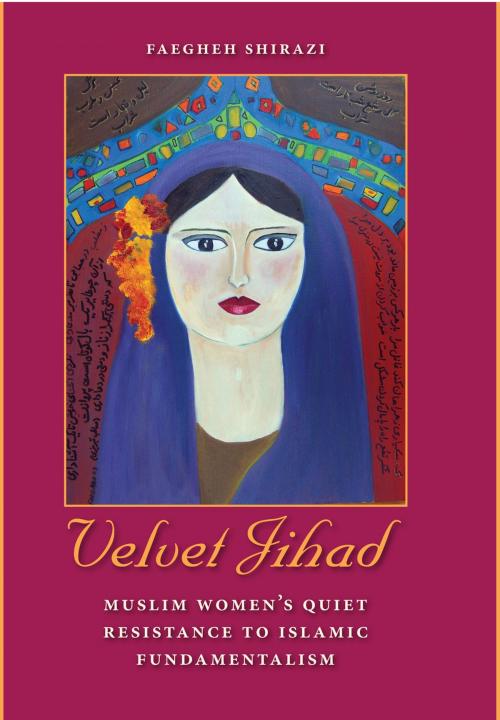 Cover of the book Velvet Jihad by Faegheh Shirazi, University Press of Florida