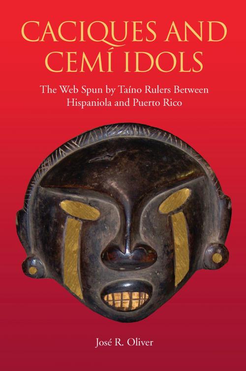 Cover of the book Caciques and Cemi Idols by José R. Oliver, University of Alabama Press