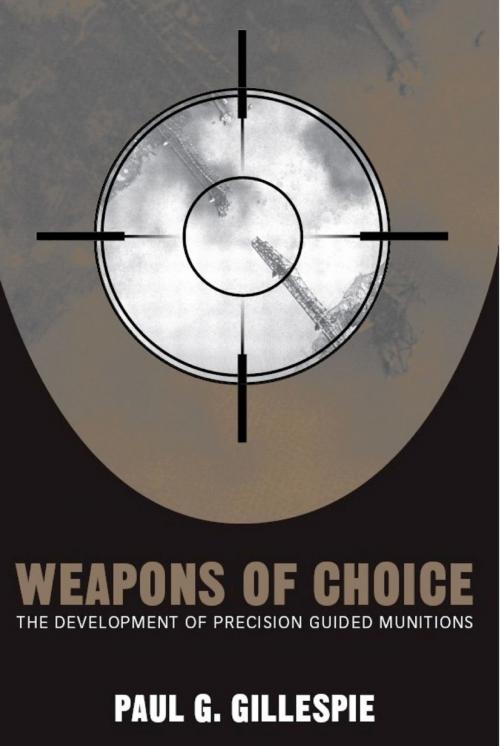 Cover of the book Weapons of Choice by Paul G. Gillespie, University of Alabama Press