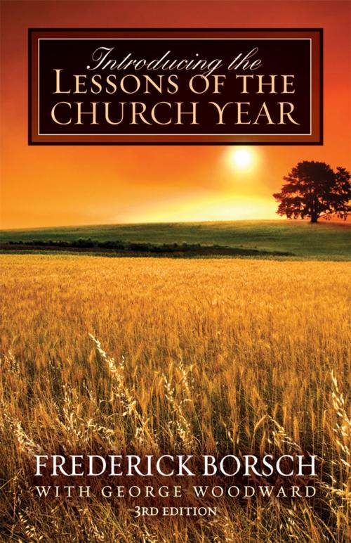 Cover of the book Introducing the Lessons of the Church Year by Frederick Borsch, George Woodward, Church Publishing Inc.