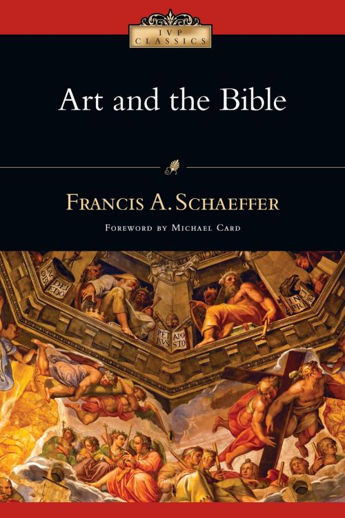 Cover of the book Art and the Bible by Francis A. Schaeffer, IVP Books