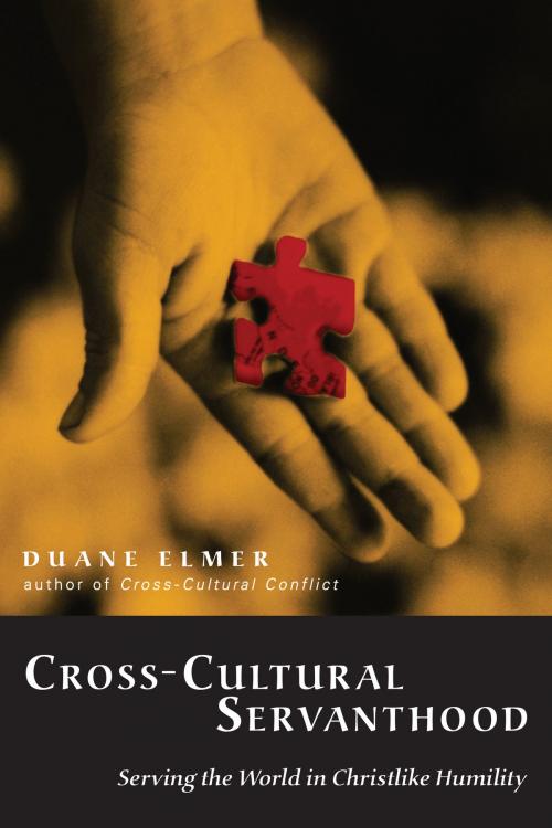Cover of the book Cross-Cultural Servanthood by Duane Elmer, IVP Books