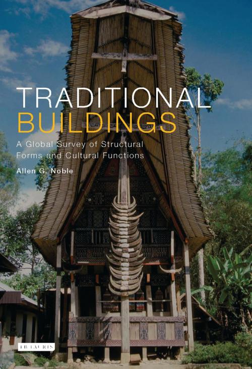 Cover of the book Traditional Buildings by Allen Noble, Bloomsbury Publishing